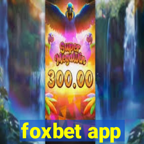 foxbet app